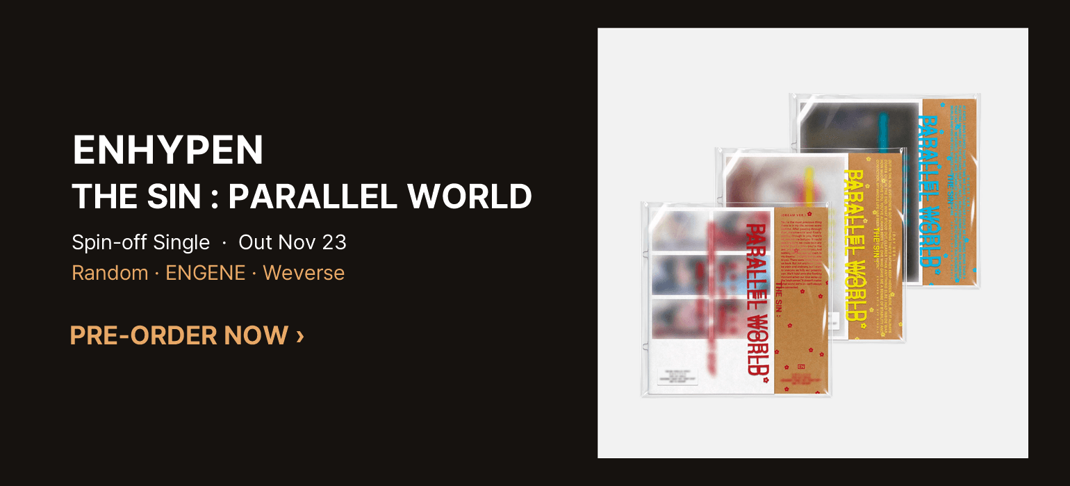 ENHYPEN Spin-off Single THE SIN : PARALLEL WORLD - pre-order now