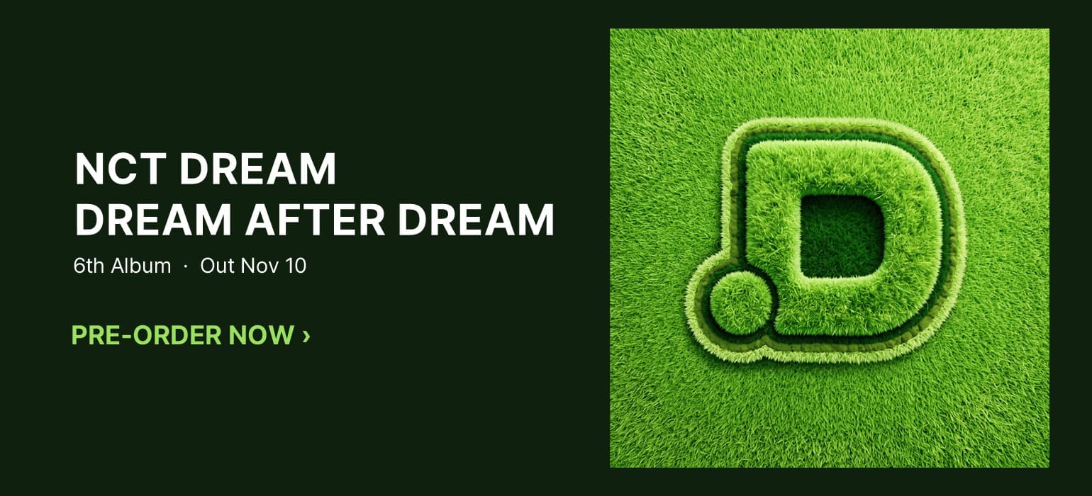 NCT DREAM 6th Album DREAM AFTER DREAM - pre-order now