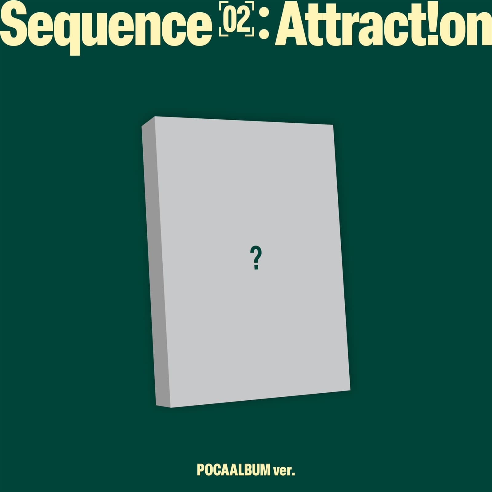 AND2BLE Sequence 02: Attraction POCAALBUM Ver. - official image